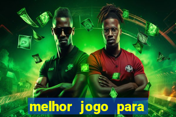 melhor jogo para ganhar dinheiro sem depositar nada